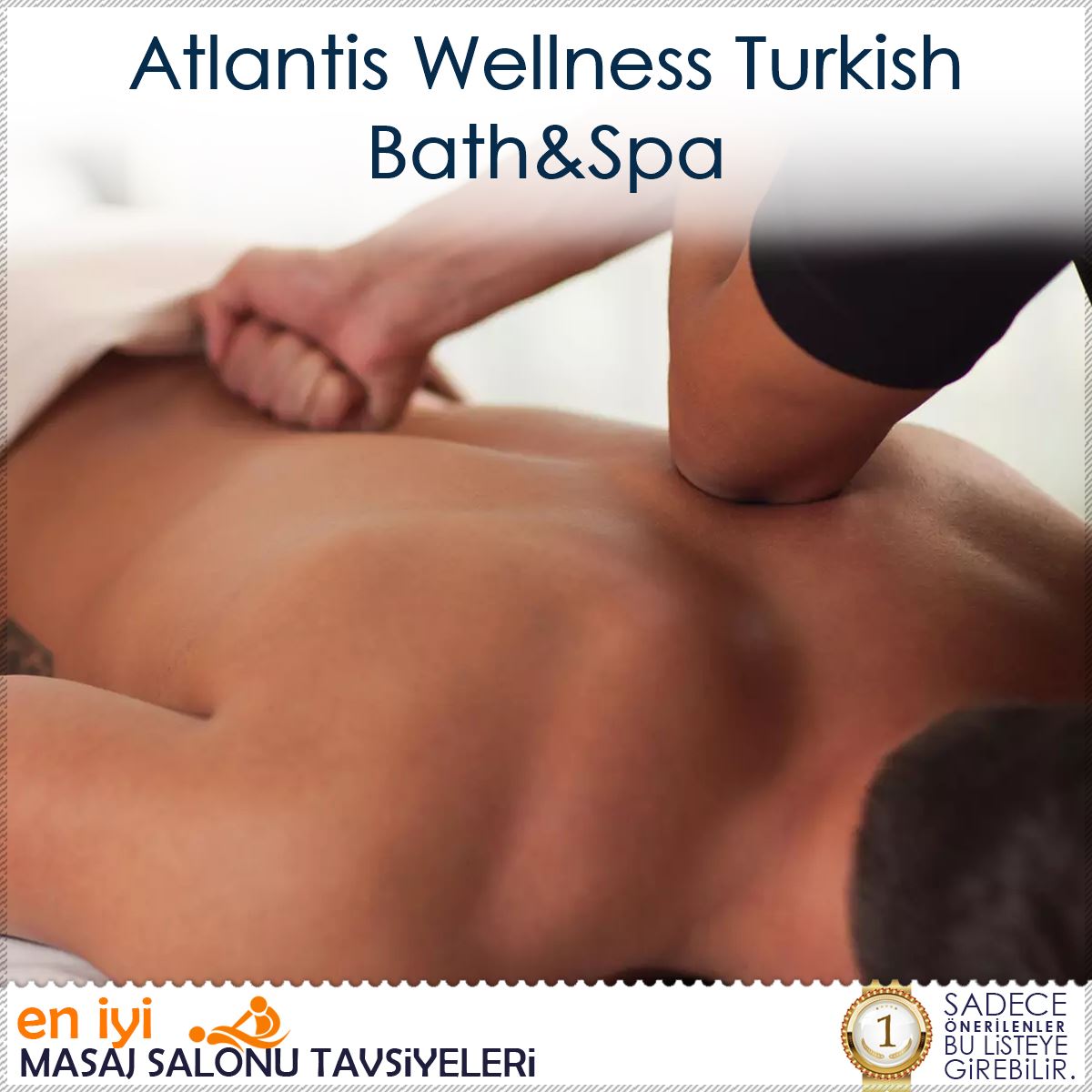 Atlantis Wellness Turkish Bath&Spa