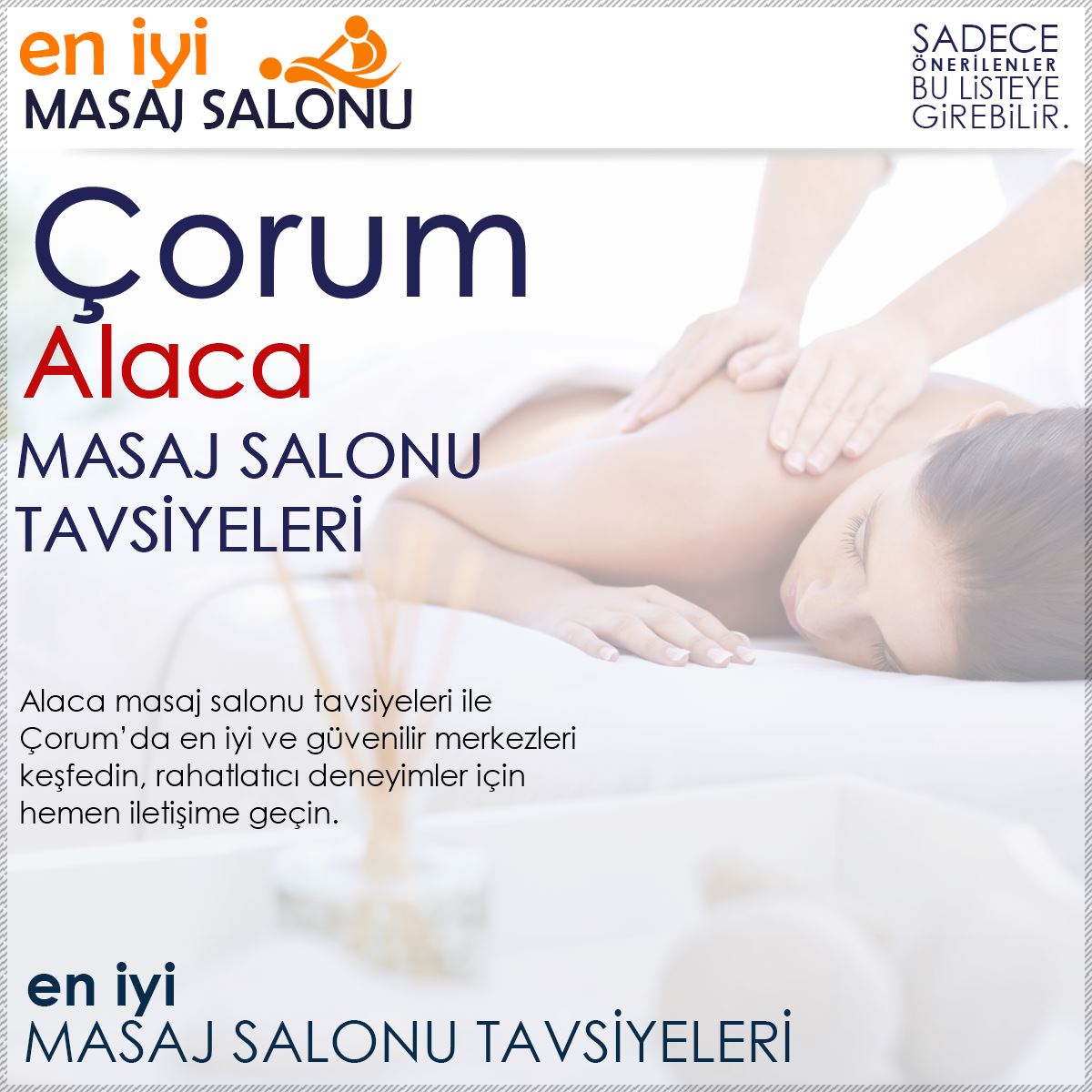 Alaca Masaj Salonu Tavsiyeleri