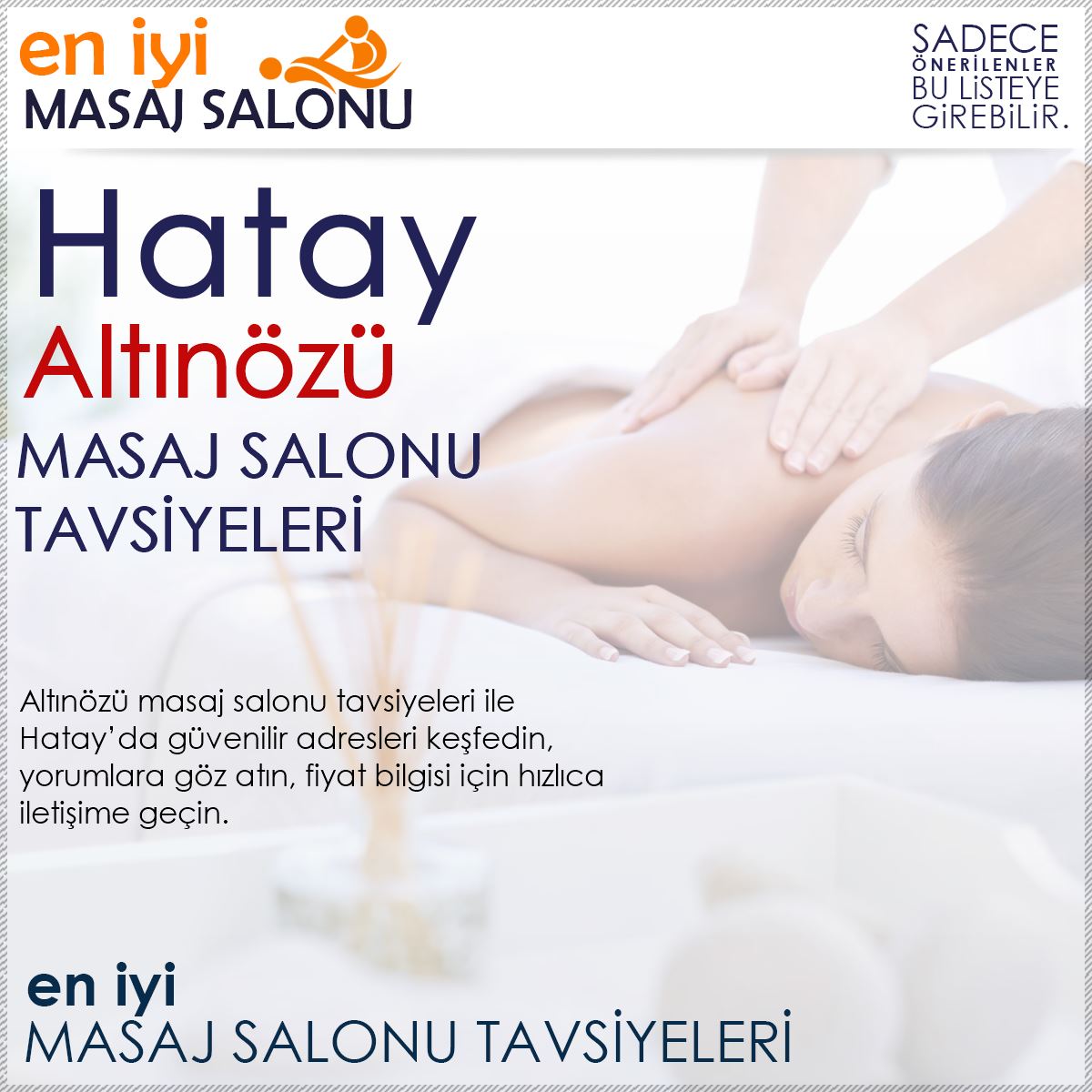 Altınözü Masaj Salonu Tavsiyeleri
