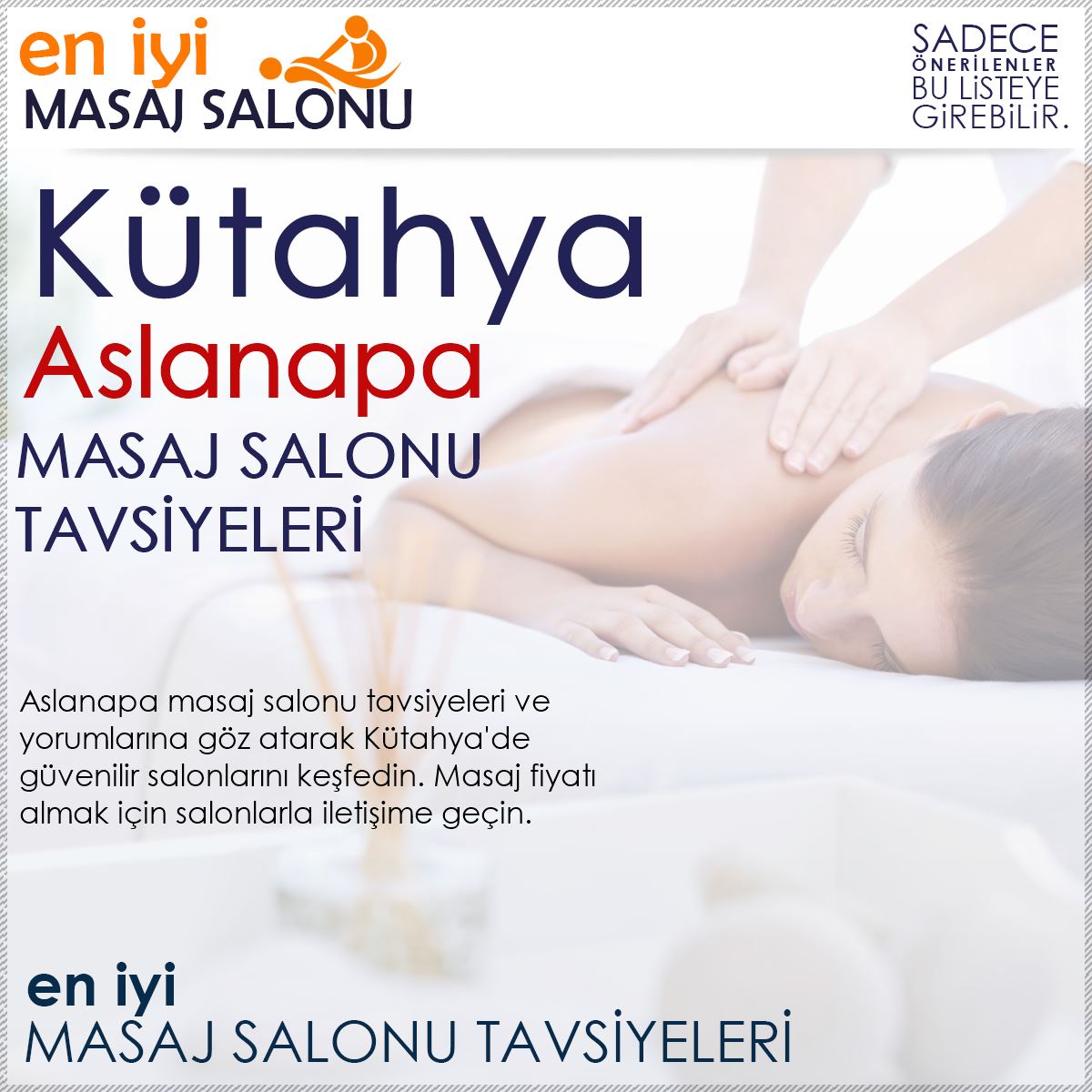 Aslanapa Masaj Salonu Tavsiyeleri