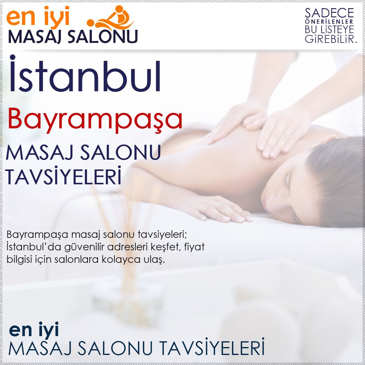 Bayrampaşa Masaj Salonu Tavsiyeleri