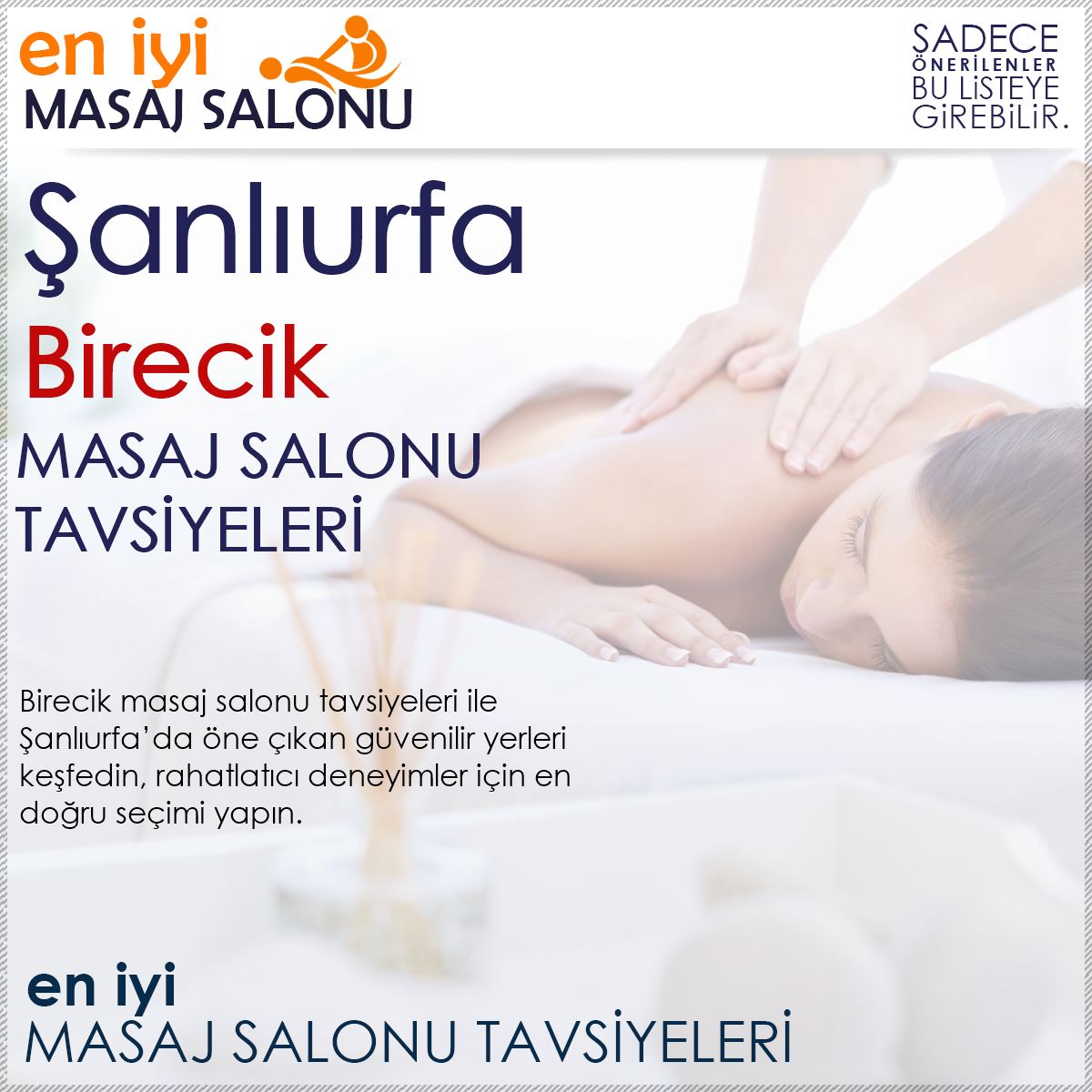 Birecik Masaj Salonu Tavsiyeleri