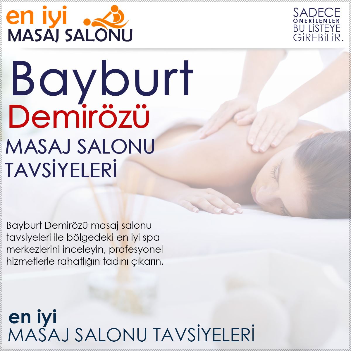 Bayburt Demirözü Masaj Salonu Tavsiyeleri