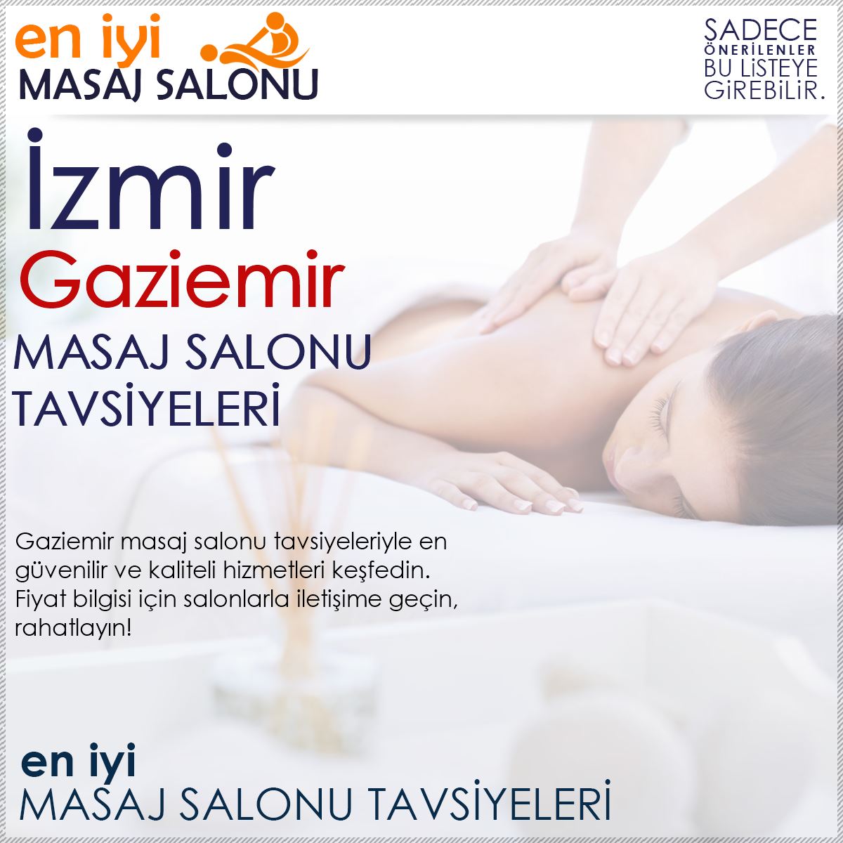 Gaziemir Masaj Salonu Tavsiyeleri