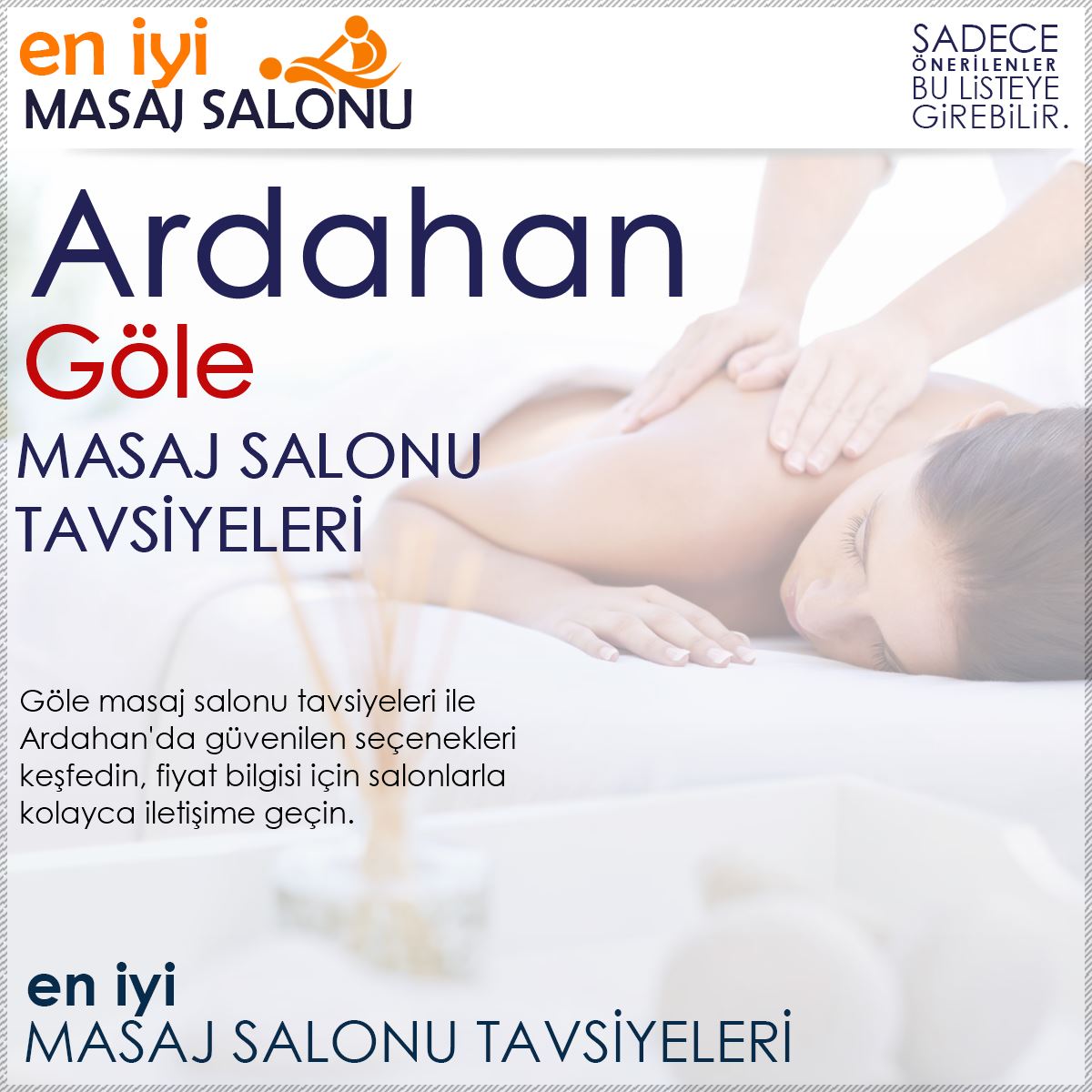 Göle Masaj Salonu Tavsiyeleri