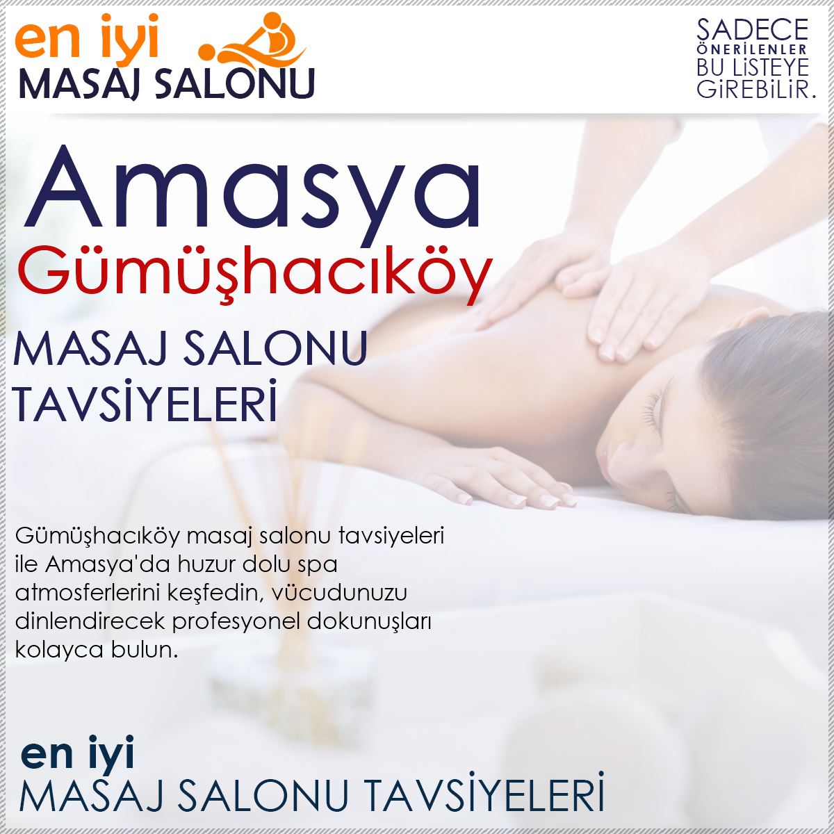 Gümüşhacıköy Masaj Salonu Tavsiyeleri