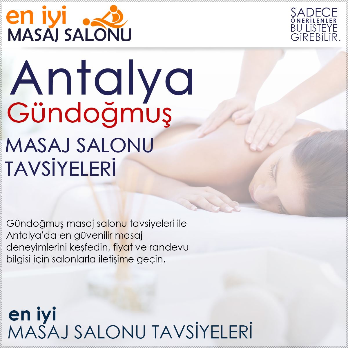 Gündoğmuş Masaj Salonu Tavsiyeleri