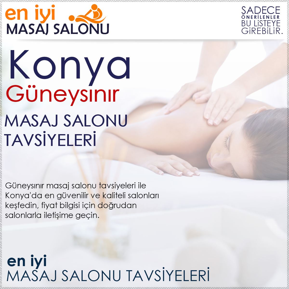 Güneysınır Masaj Salonu Tavsiyeleri