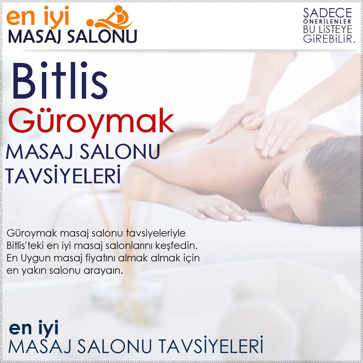 Güroymak Masaj Salonu Tavsiyeleri