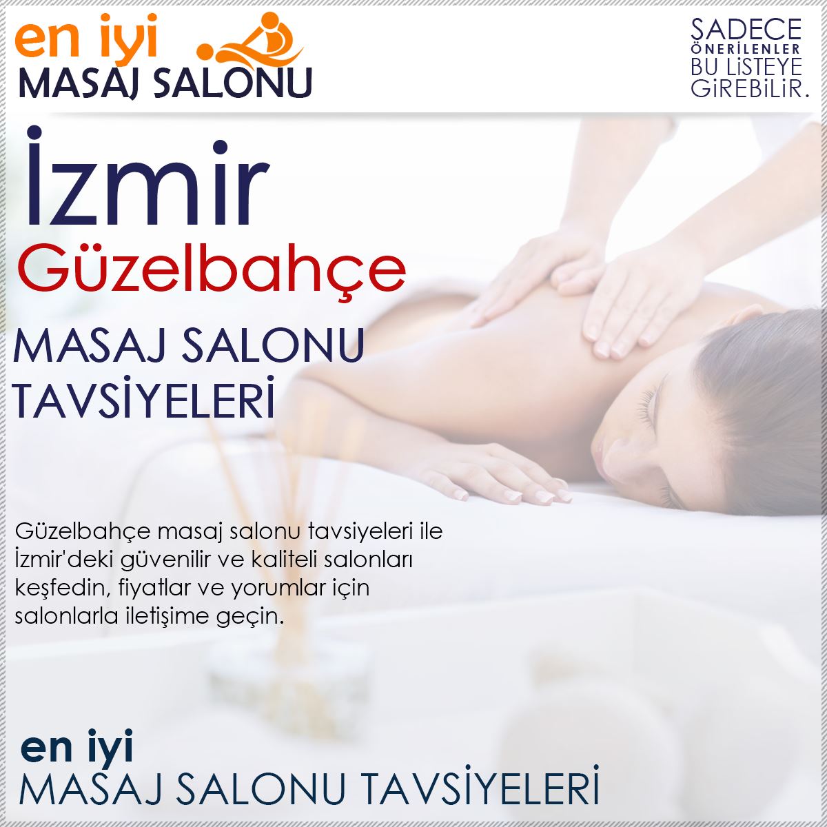 Güzelbahçe Masaj Salonu Tavsiyeleri