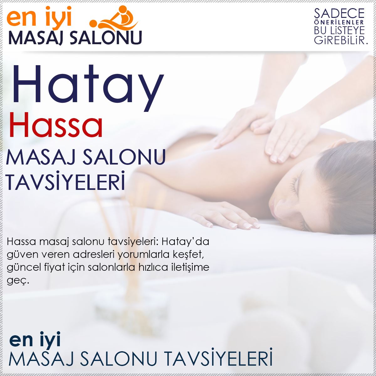 Hassa Masaj Salonu Tavsiyeleri