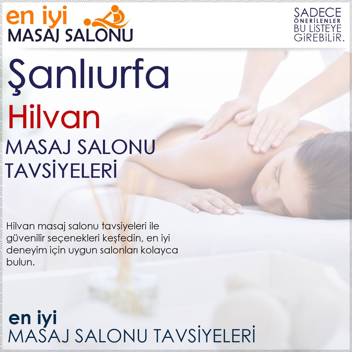 Hilvan Masaj Salonu Tavsiyeleri