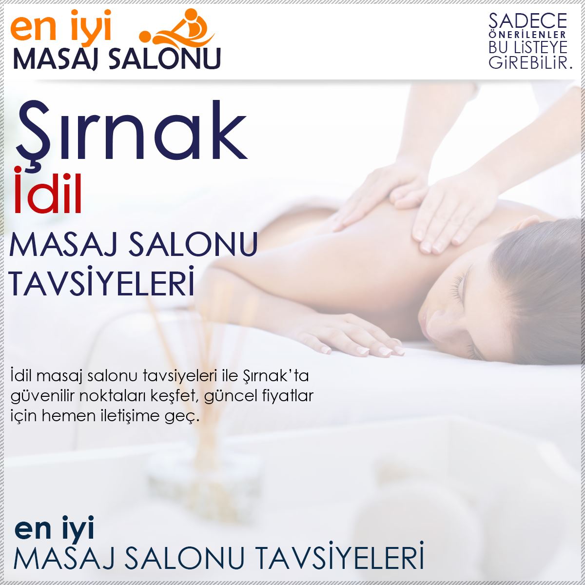 İdil Masaj Salonu Tavsiyeleri