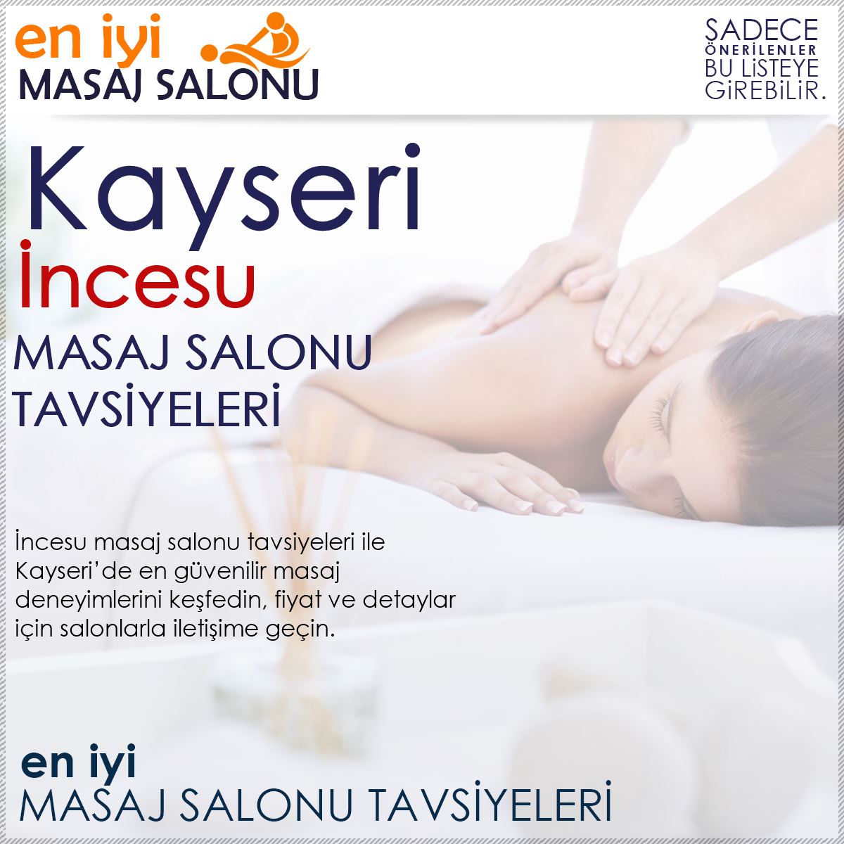 İncesu Masaj Salonu Tavsiyeleri