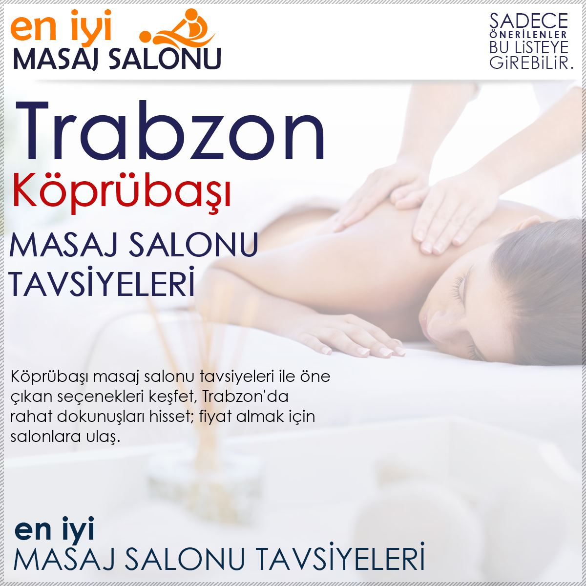Köprübaşı Masaj Salonu Tavsiyeleri
