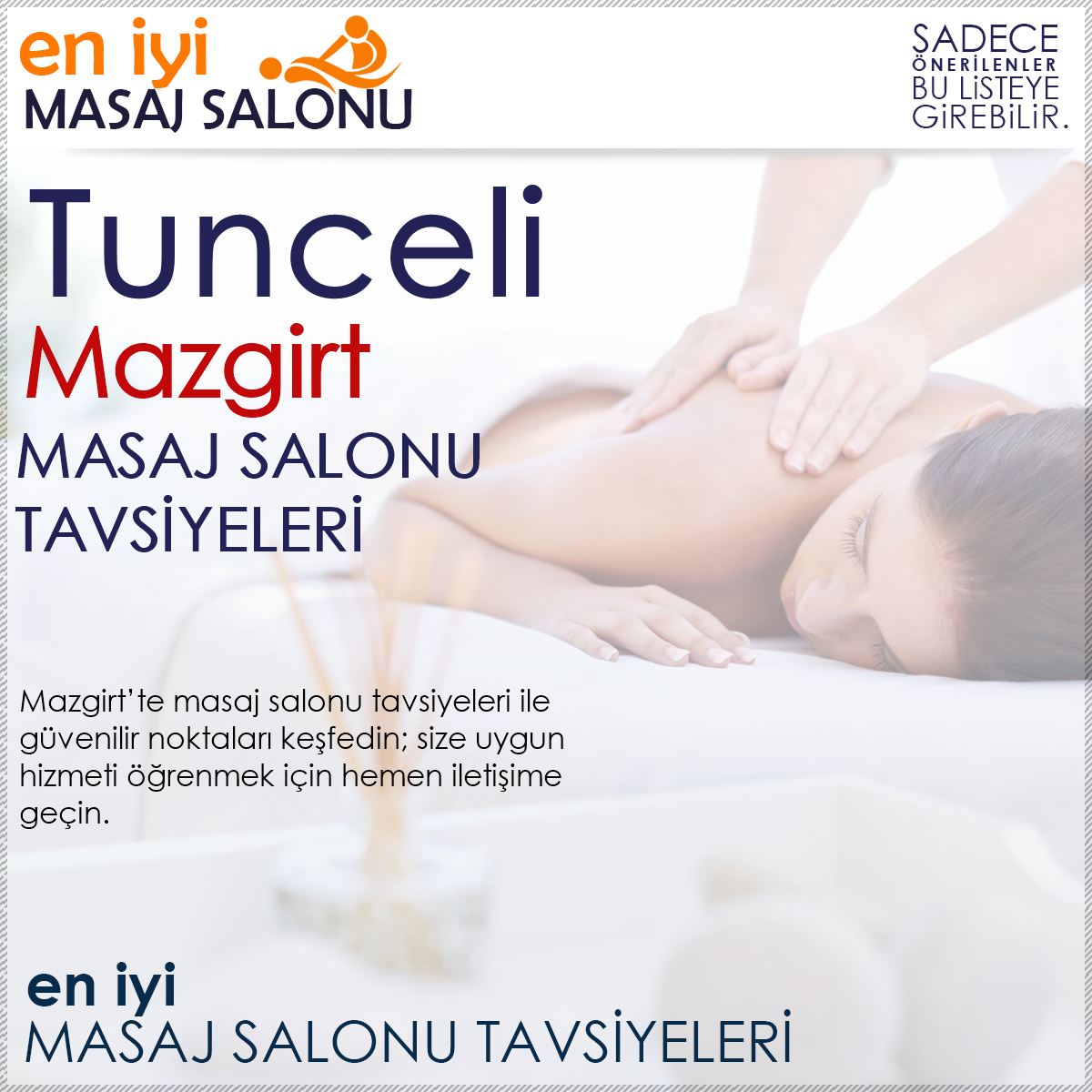 Mazgirt Masaj Salonu Tavsiyeleri