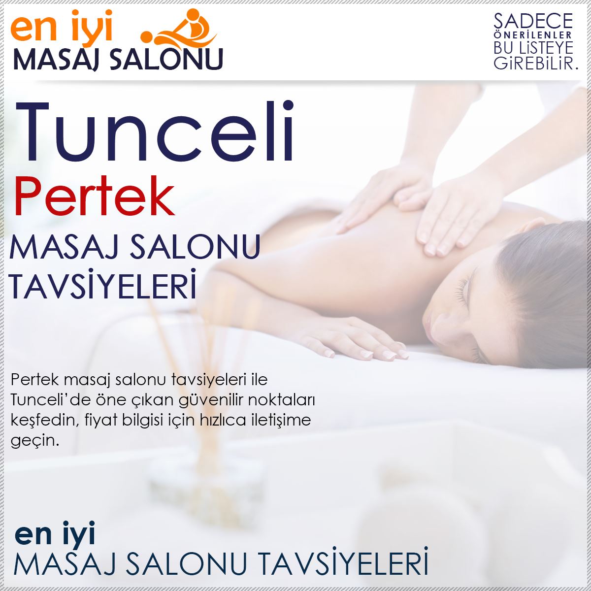 Pertek Masaj Salonu Tavsiyeleri