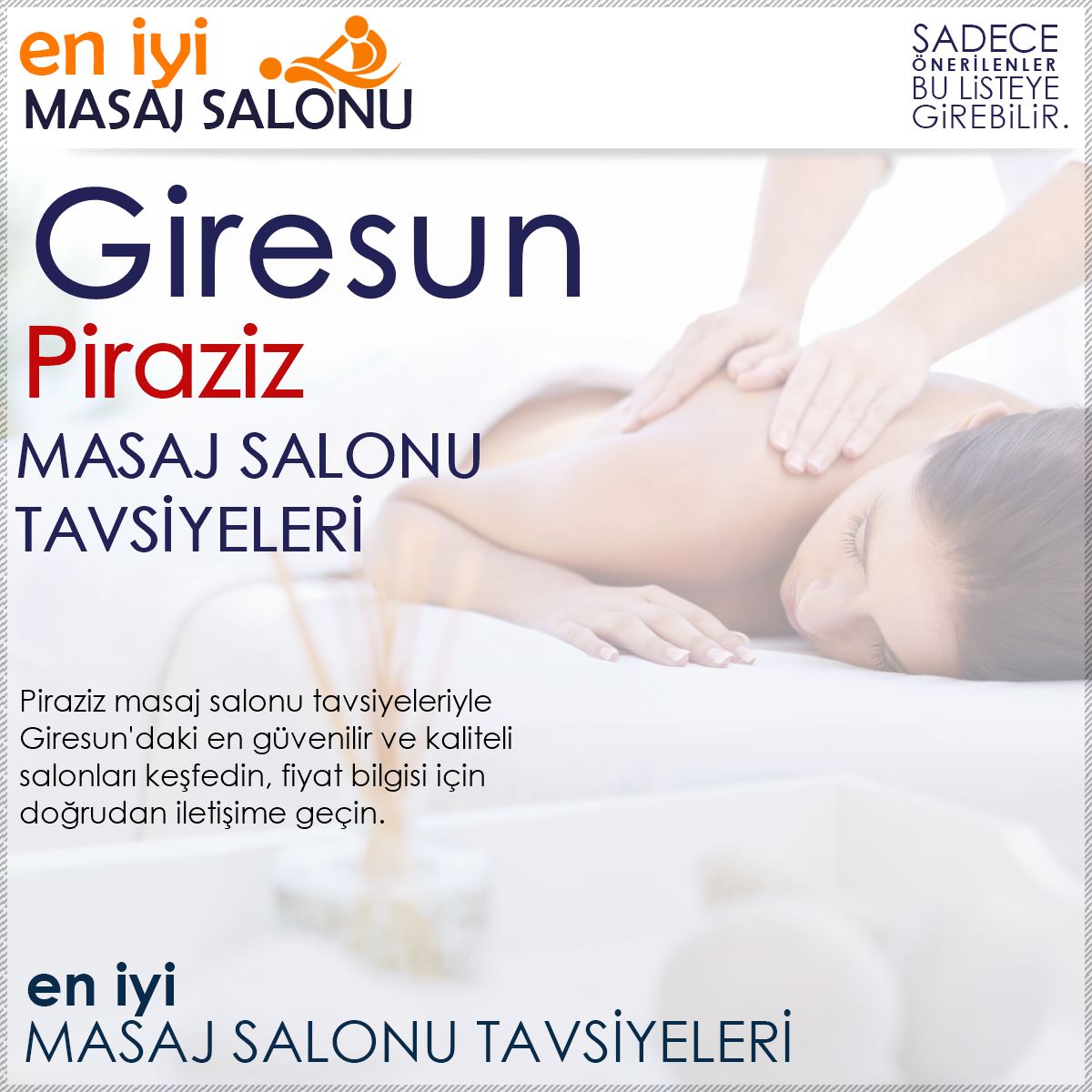 Piraziz Masaj Salonu Tavsiyeleri