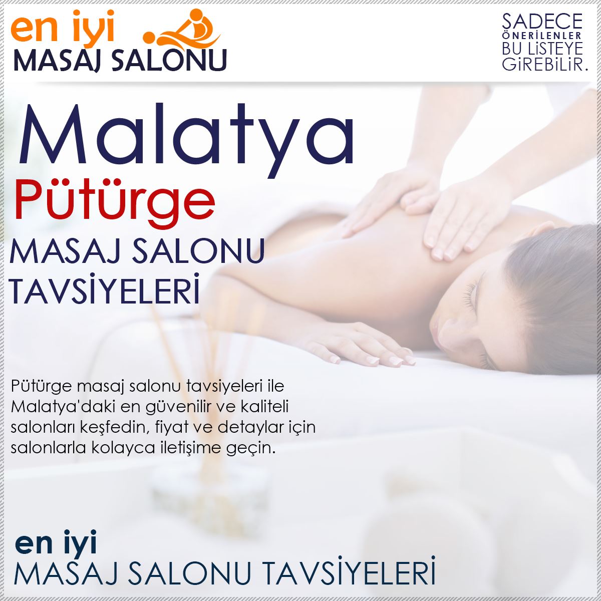 Pütürge Masaj Salonu Tavsiyeleri