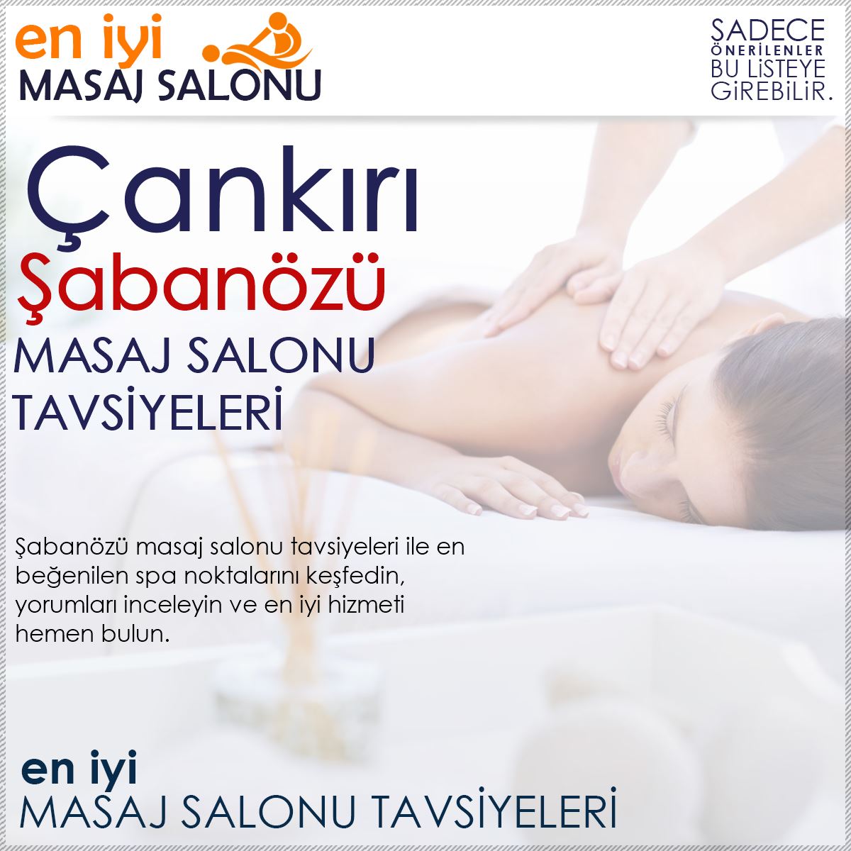 Şabanözü Masaj Salonu Tavsiyeleri
