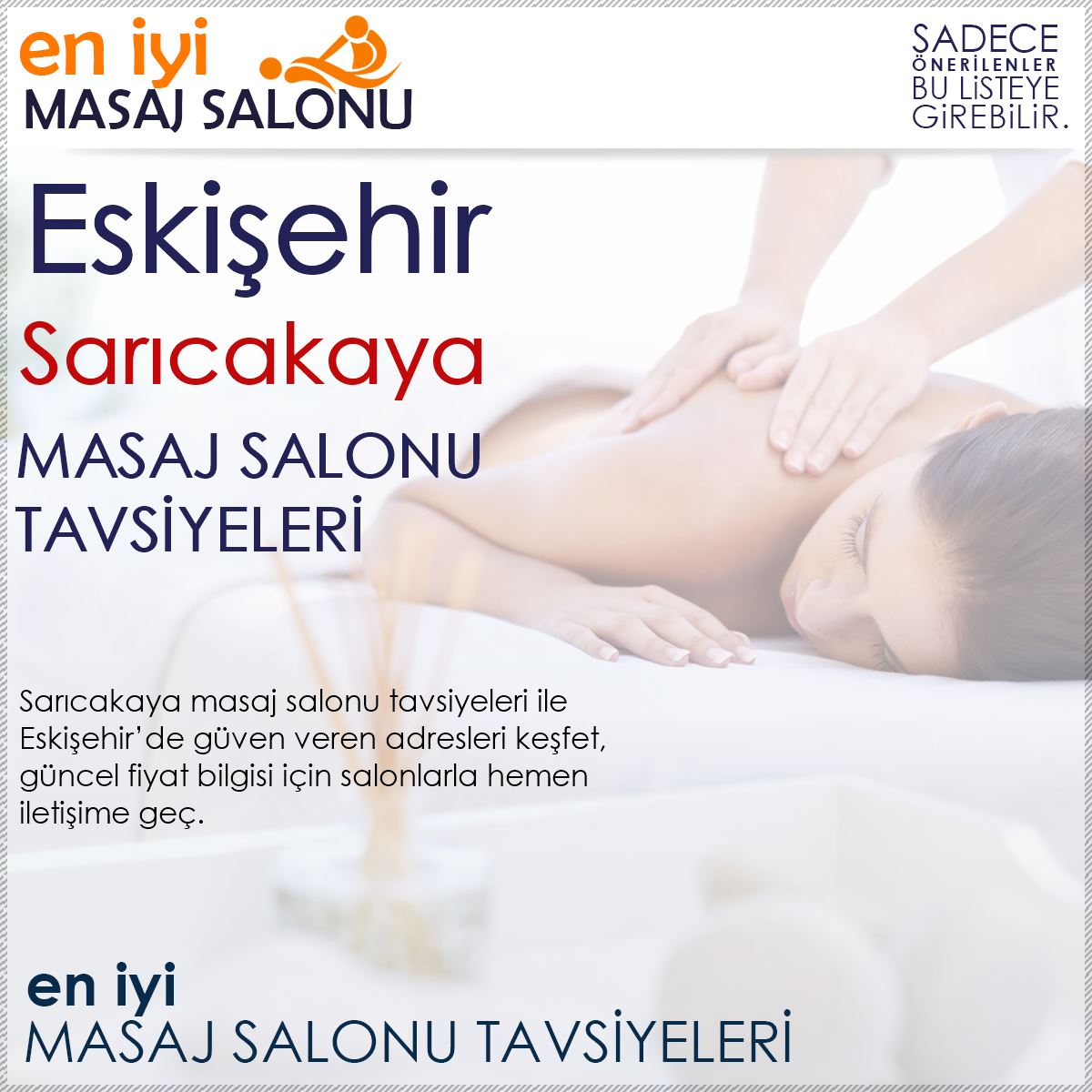 Sarıcakaya Masaj Salonu Tavsiyeleri