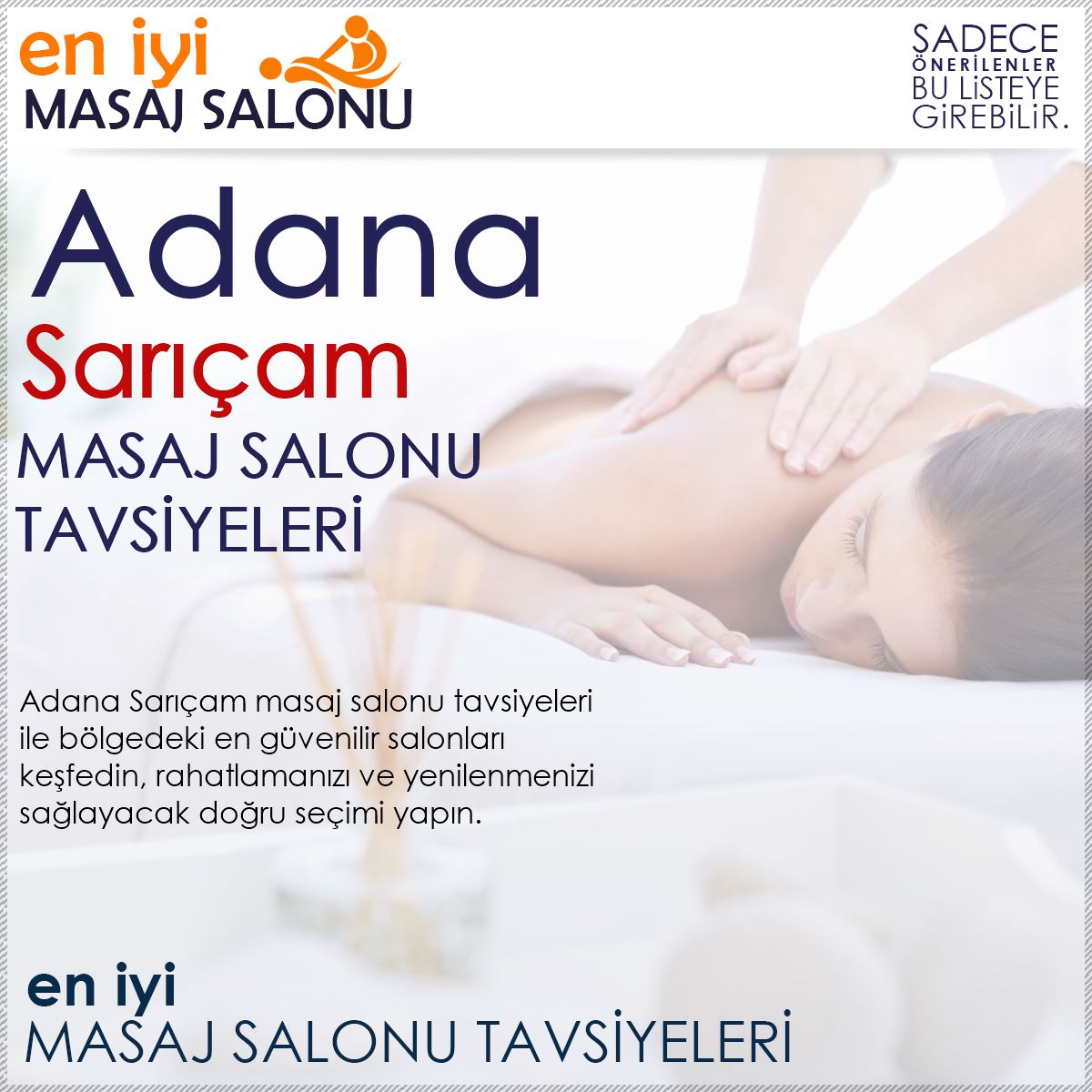 Sarıçam Masaj Salonu Tavsiyeleri
