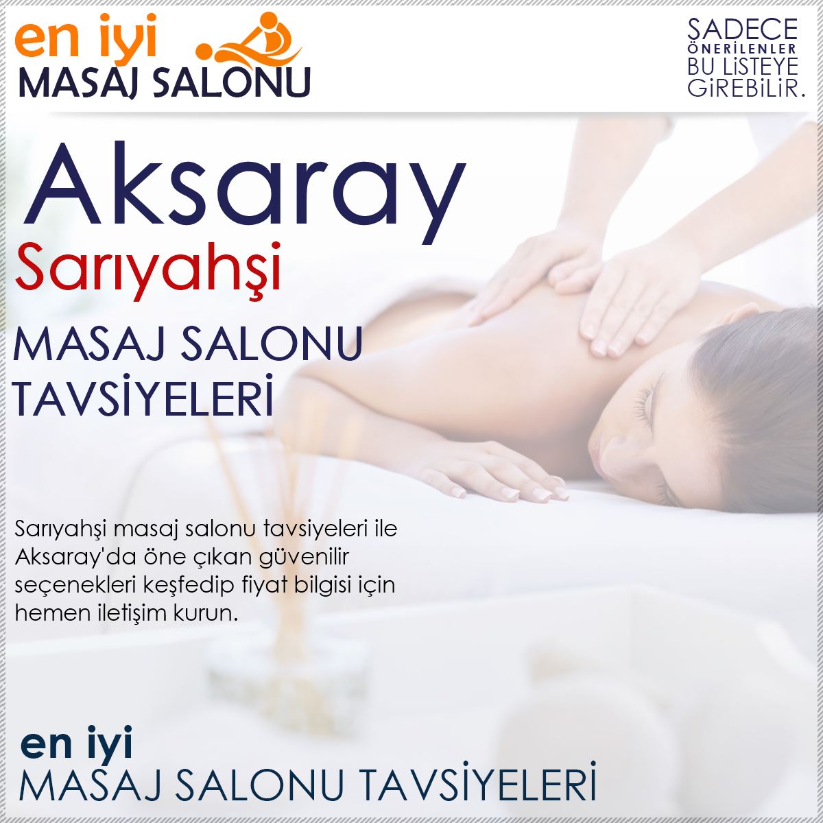 Sarıyahşi Masaj Salonu Tavsiyeleri