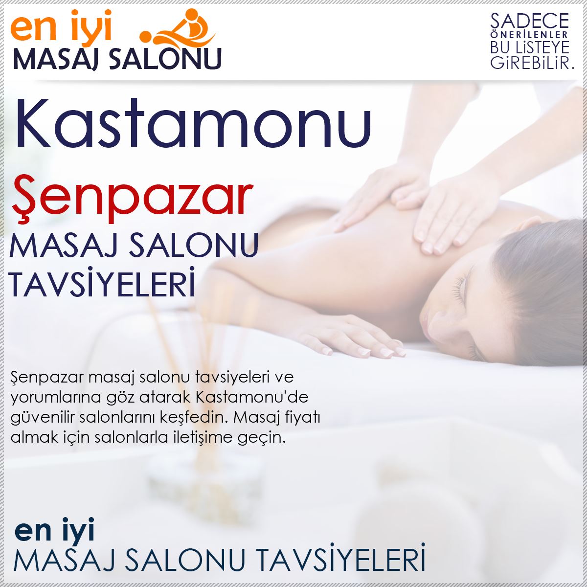 Şenpazar Masaj Salonu Tavsiyeleri