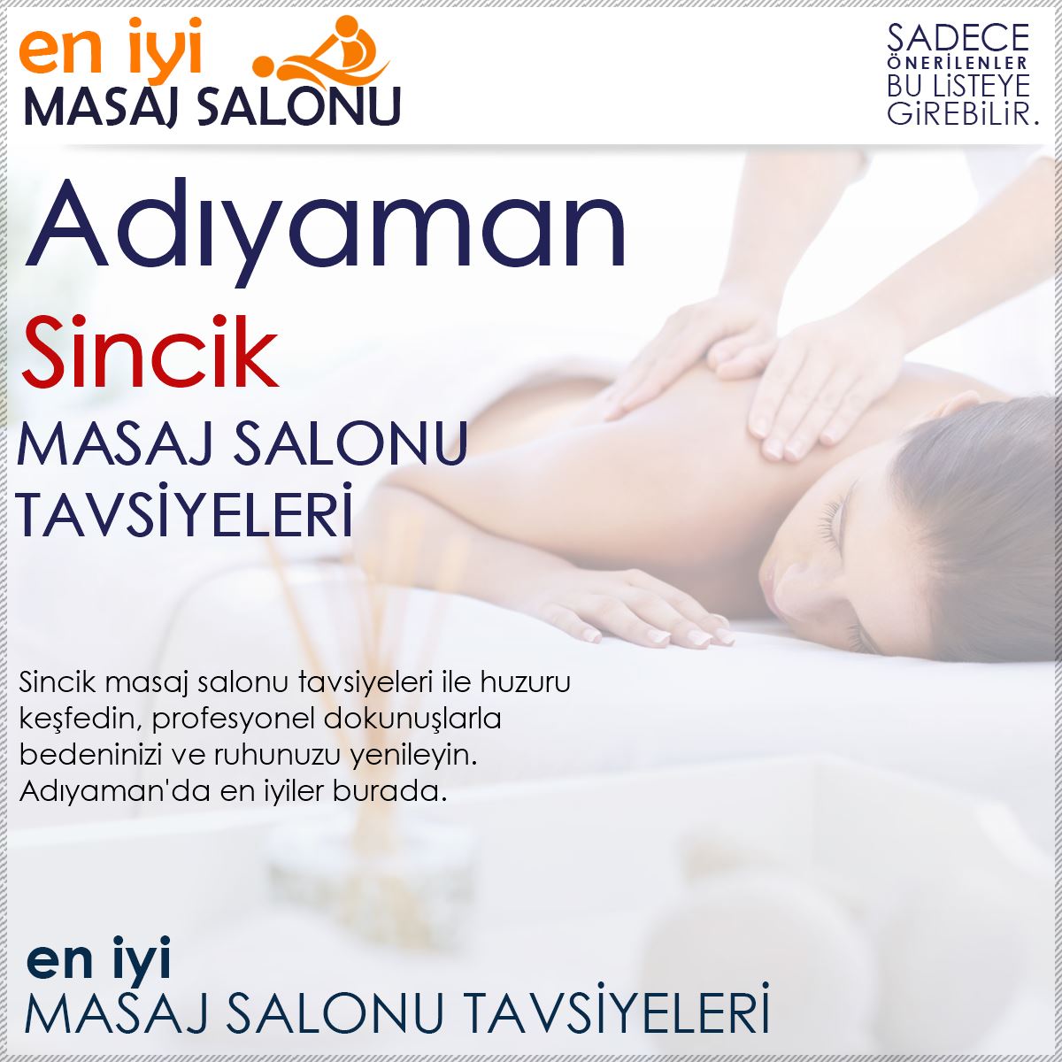 Sincik Masaj Salonu Tavsiyeleri