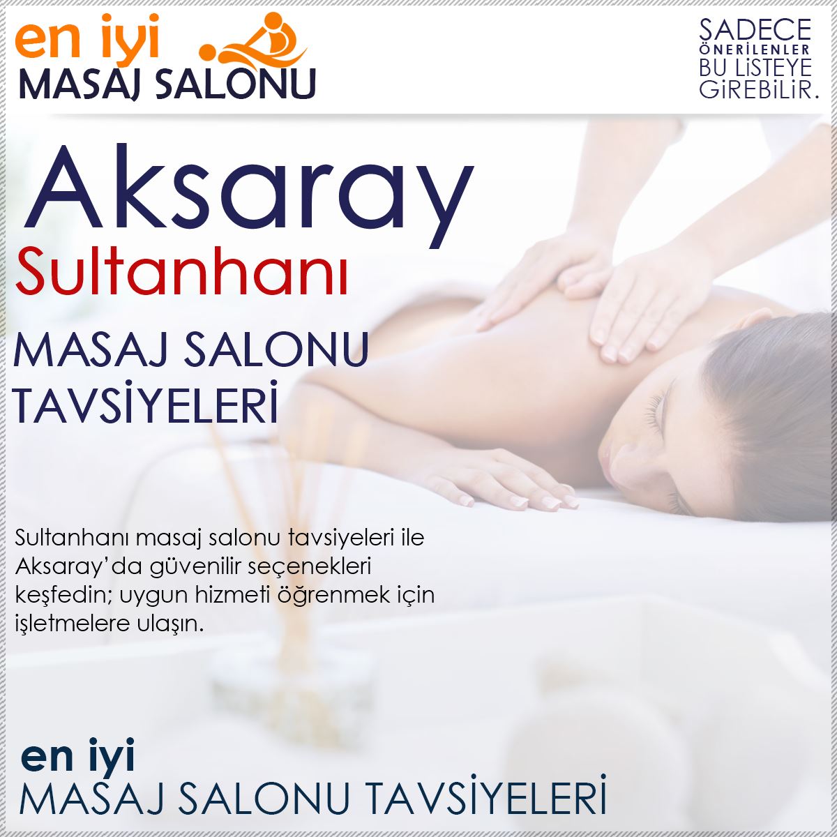 Sultanhanı Masaj Salonu Tavsiyeleri