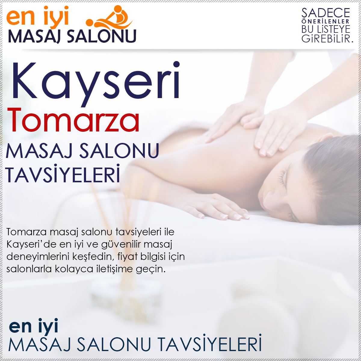Tomarza Masaj Salonu Tavsiyeleri