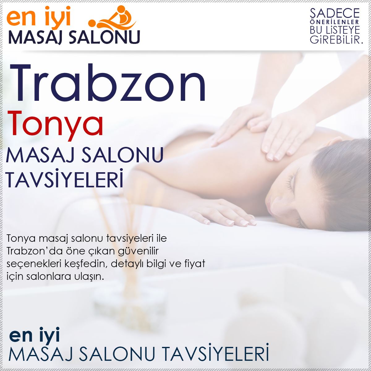 Tonya Masaj Salonu Tavsiyeleri