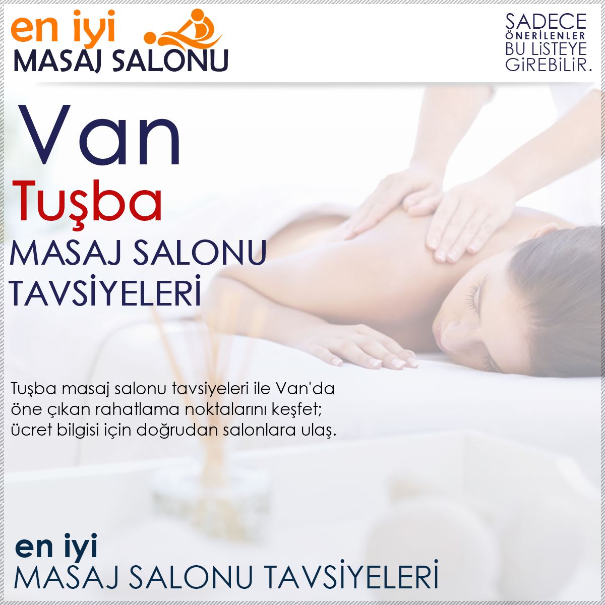Tuşba Masaj Salonu Tavsiyeleri