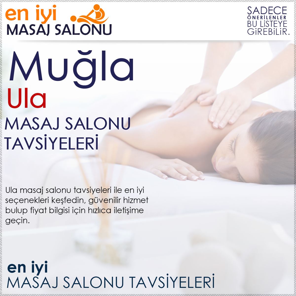 Ula Masaj Salonu Tavsiyeleri