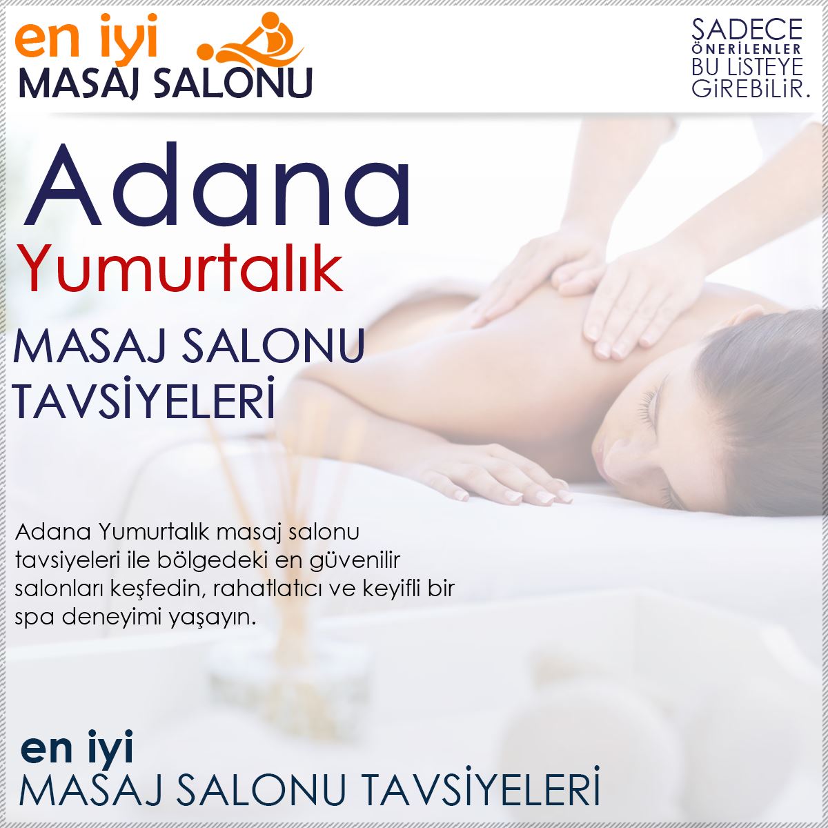 Yumurtalık Masaj Salonu Tavsiyeleri